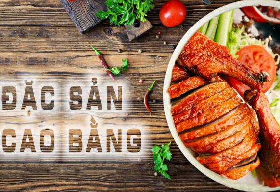 Đặc sản Cao Bằng – Hương vị độc đáo từ miền núi phía Bắc